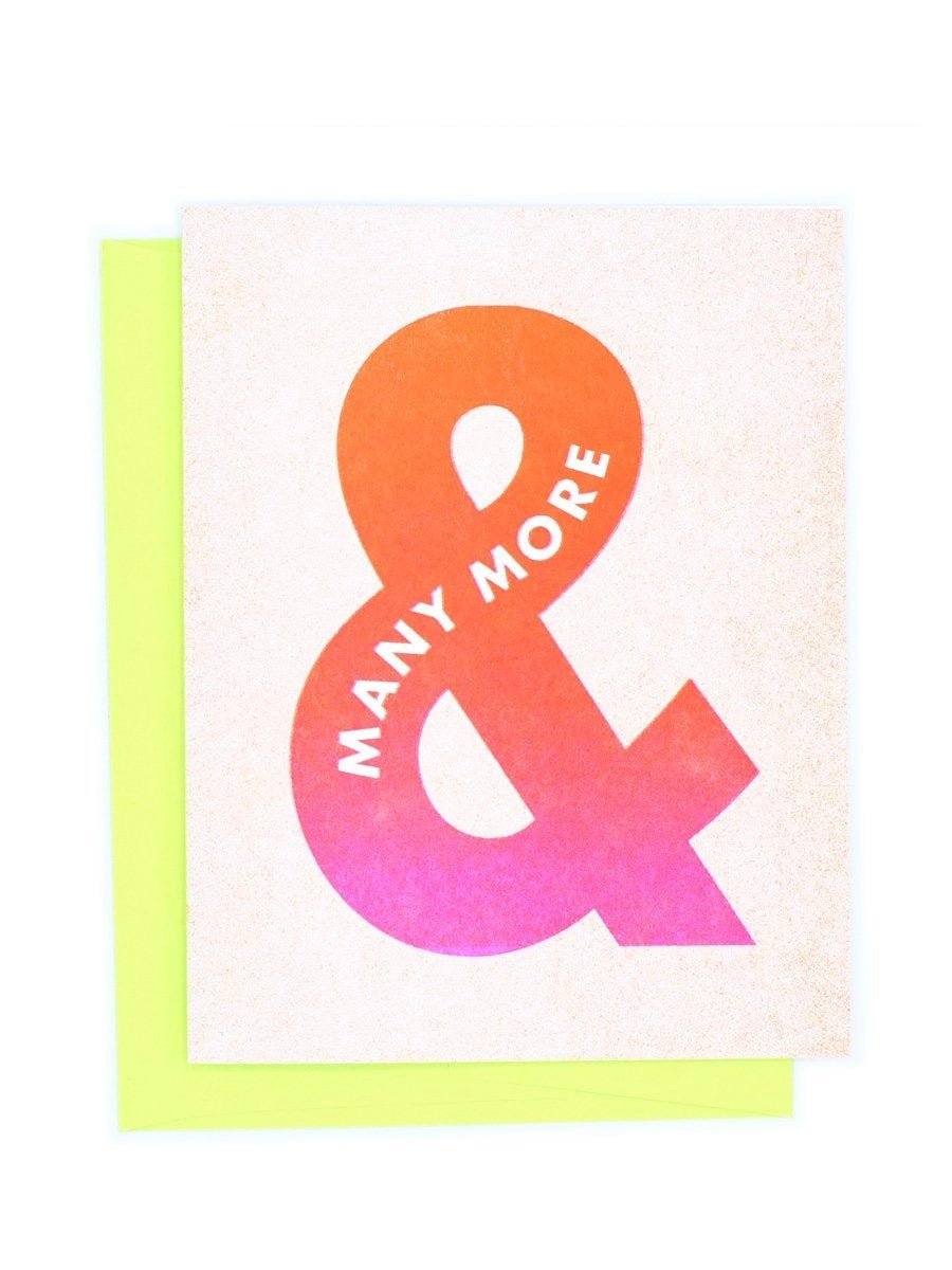 "and Many More" Birthday Card