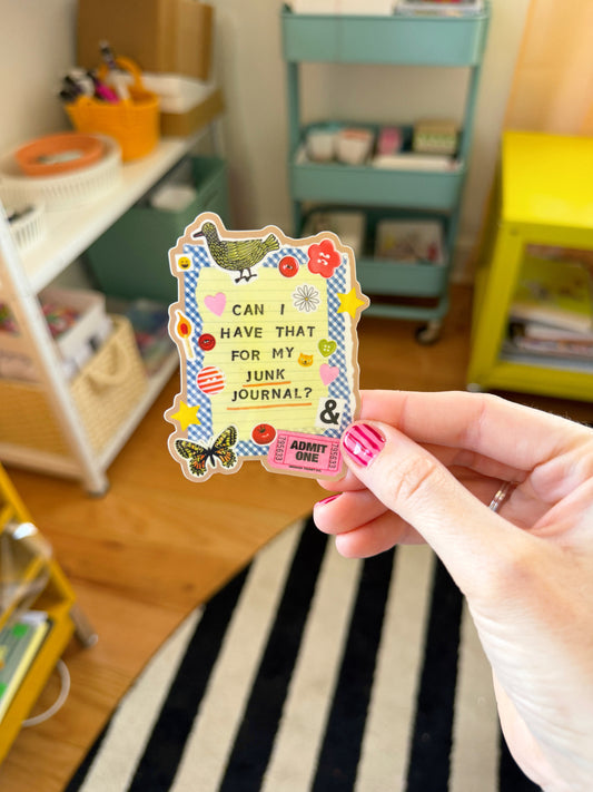 Can I have that for my Junk Journal? Sticker