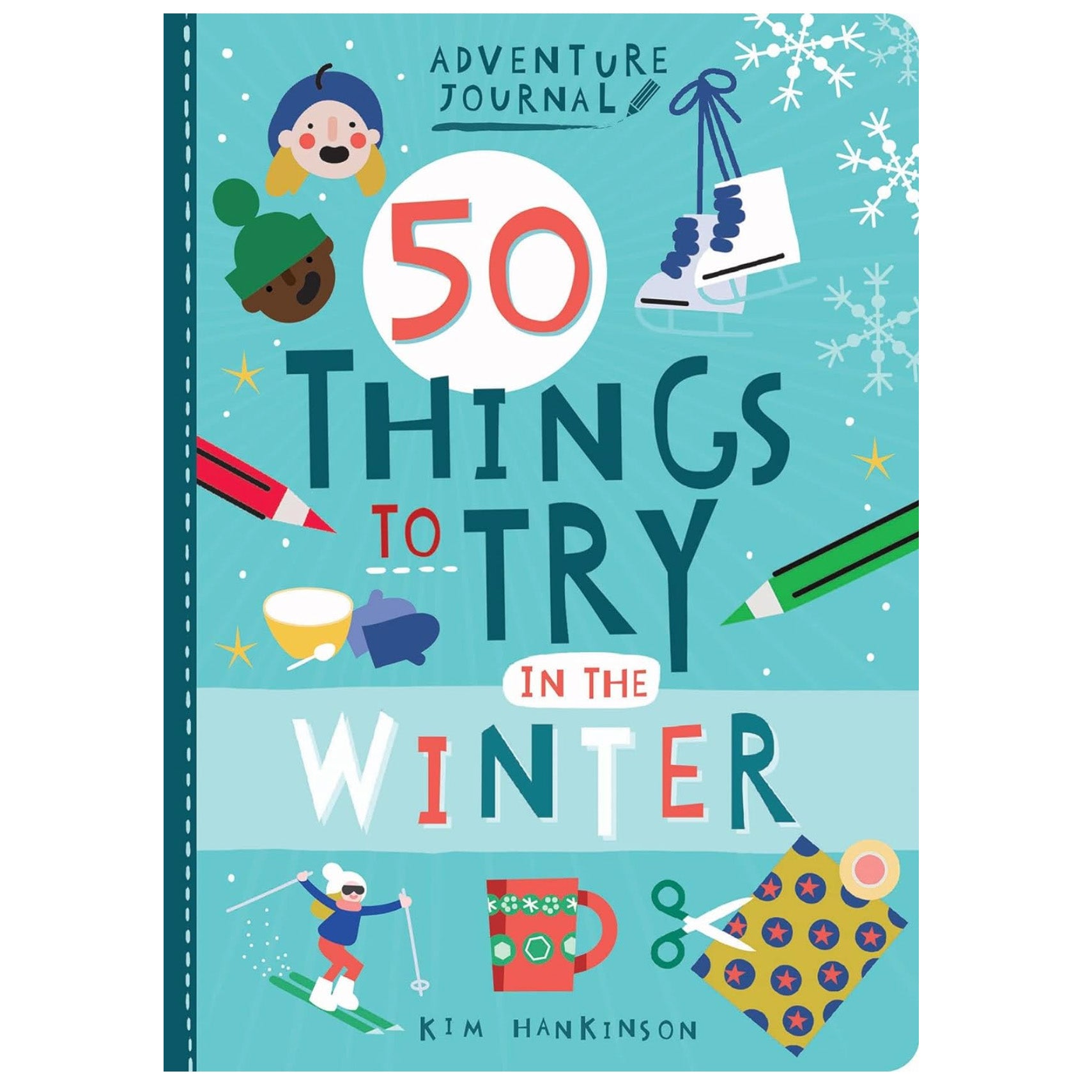 Adventure Journal: 50 Things to Try in the Winter – Handzy Shop + Studio