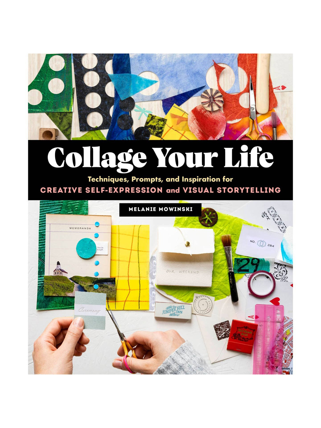 Collage Your Life