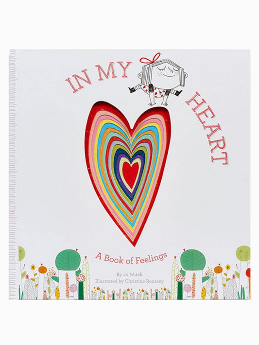 in my heart: a book of feelings