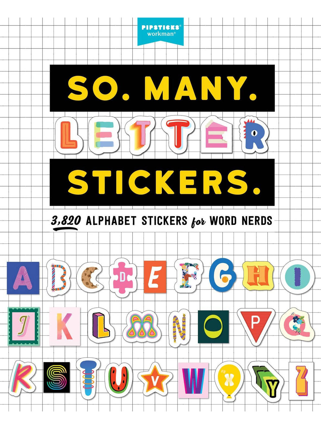 So. Many. Letter Stickers.