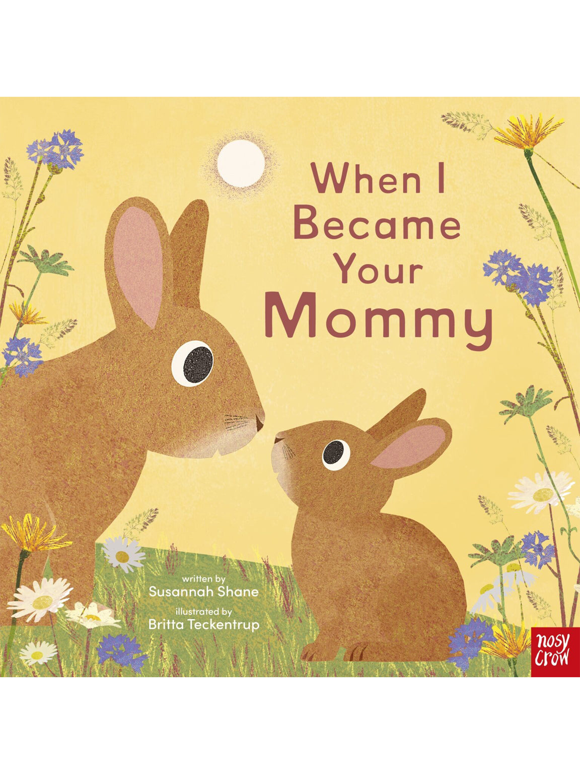 When I Became Your Mommy