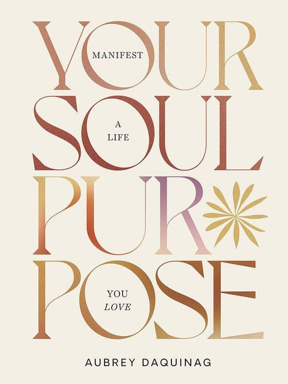 Your Soul Purpose