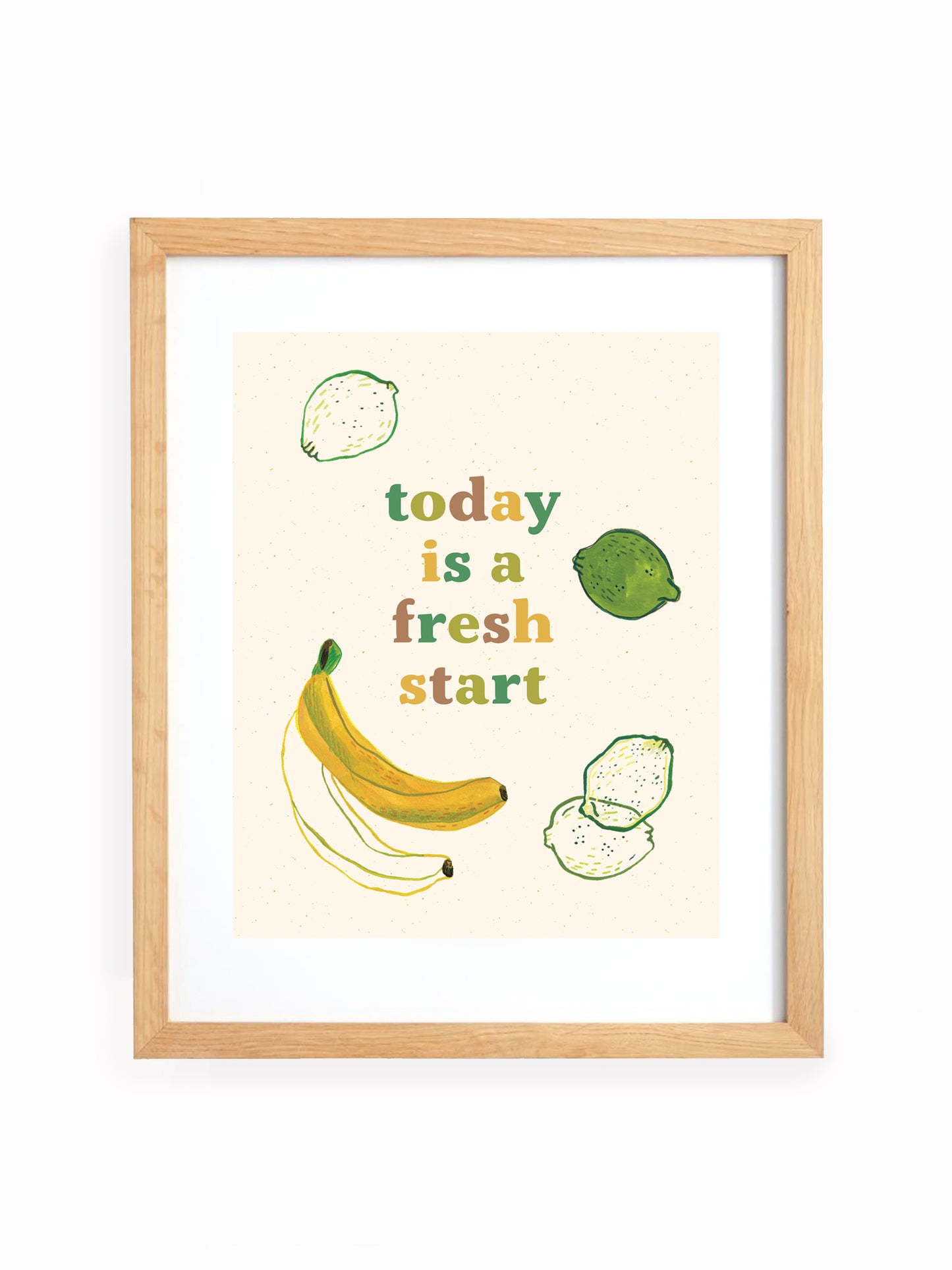 Today is a Fresh Start Art Print