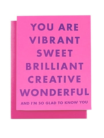 "You Are Vibrant..." Gratitude Card