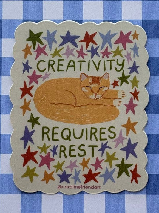 Creativity Requires Rest Sticker