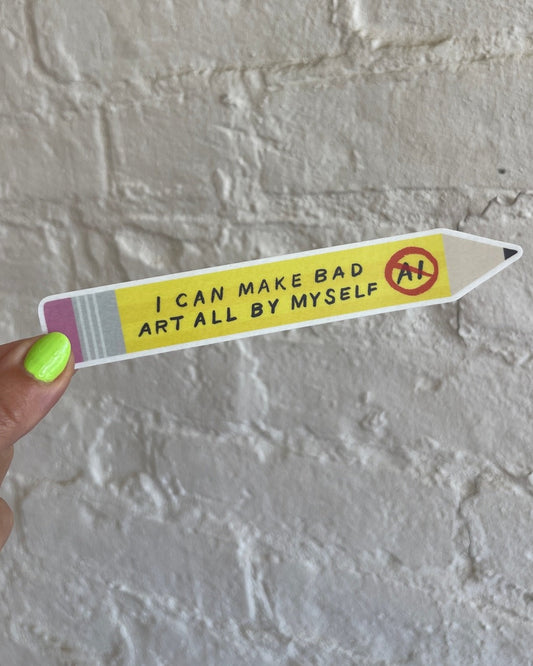 Pencil Bad Art Anti Ai Sticker