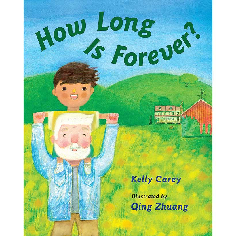 How Long is Forever? by Kelly Carey