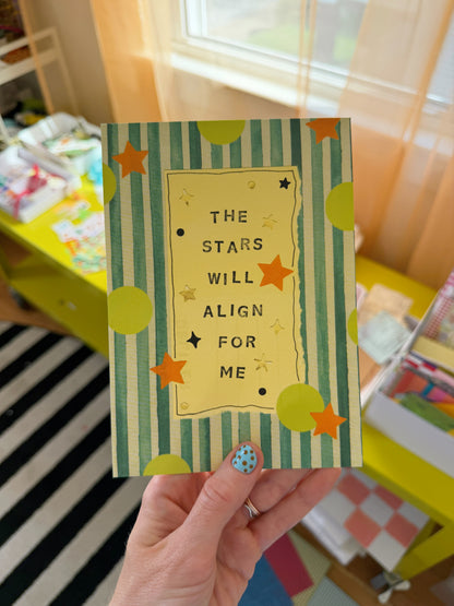 Stars Will Align for Me 5x7in Mini Art Print Postcard