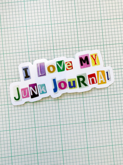 I Love my Junk Journal Sticker