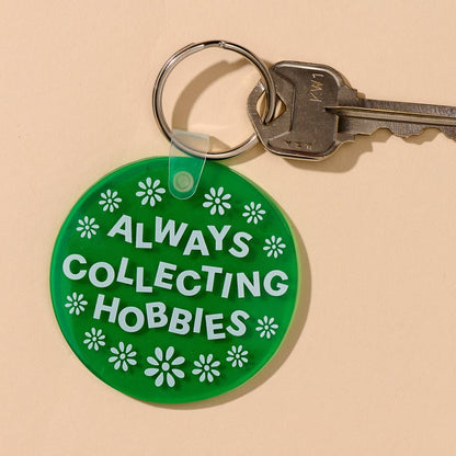 Always Collecting Hobbies Soft Keychain