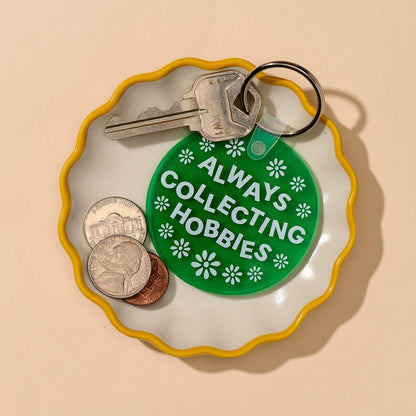 Always Collecting Hobbies Soft Keychain