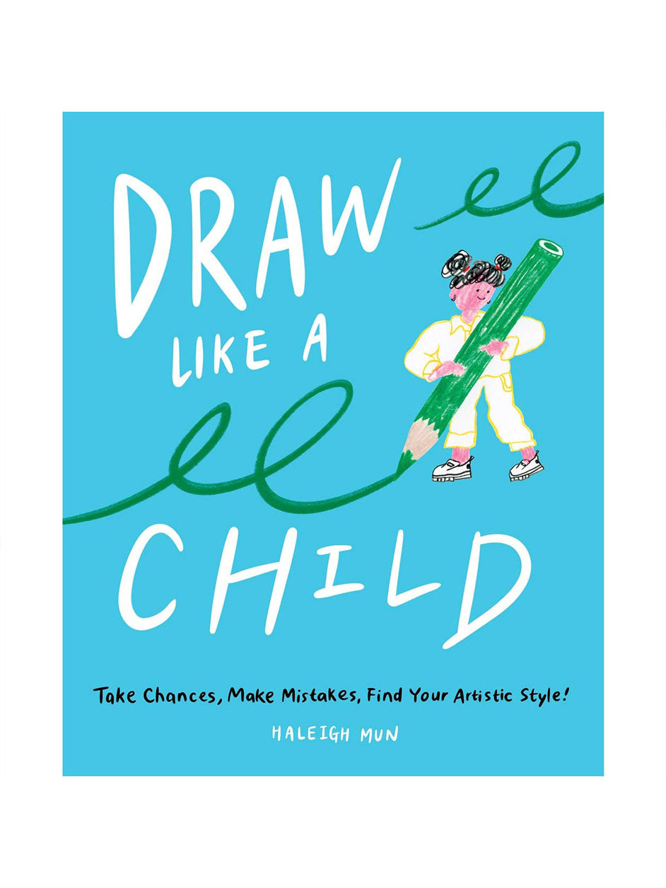 Draw Like a Child