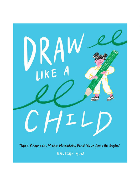 Draw Like a Child