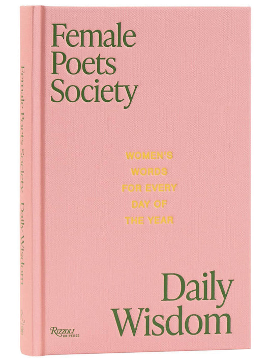 Female Poets Society: Daily Wisdom