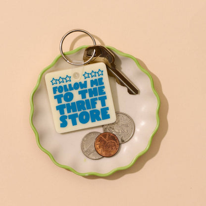 Follow Me to the Thrift Store Keychain