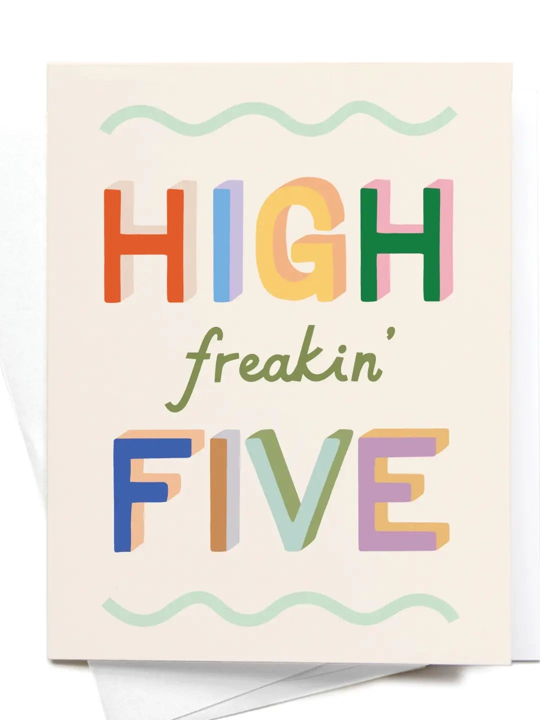 High Freakin' Five Greeting Card