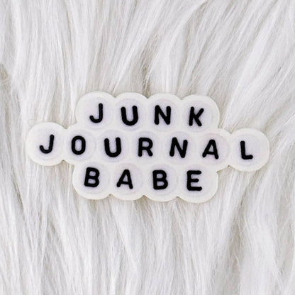 Junk Journal Babe - Waterproof Vinyl Sticker