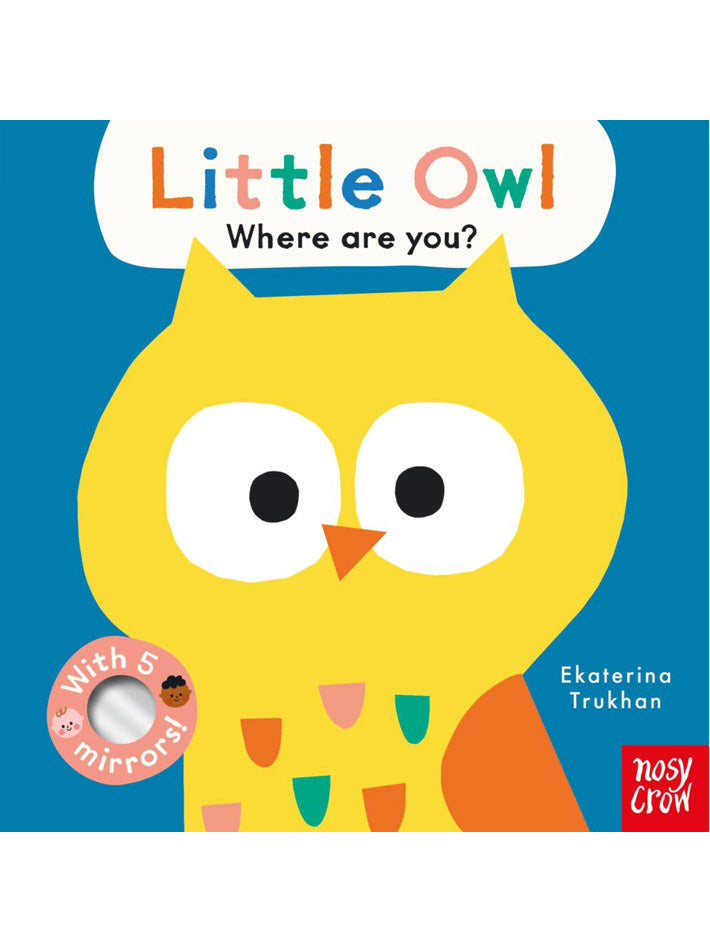 Baby Faces: Little Owl, Where Are You?