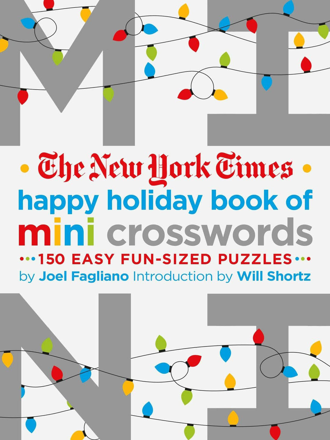 Nyt Happy Holiday Crosswords: 150 Easy Puzzles
