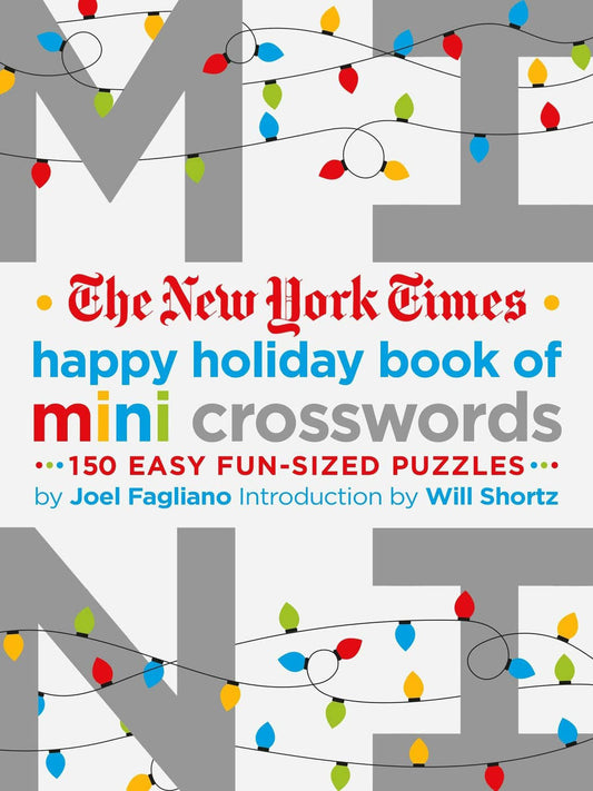Nyt Happy Holiday Crosswords: 150 Easy Puzzles
