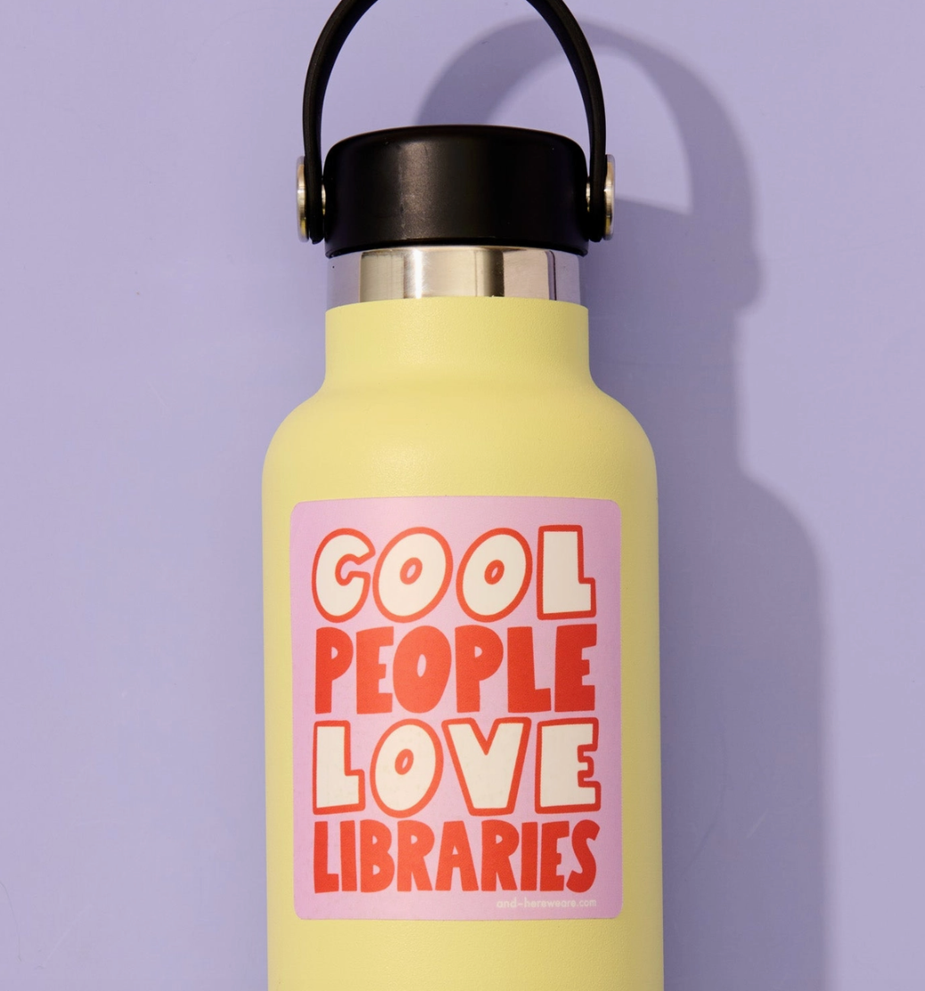 Cool People Love Libraries Sticker