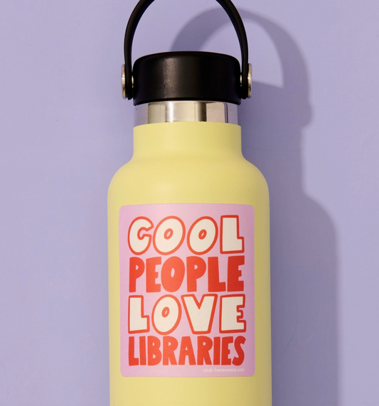 Cool People Love Libraries Sticker