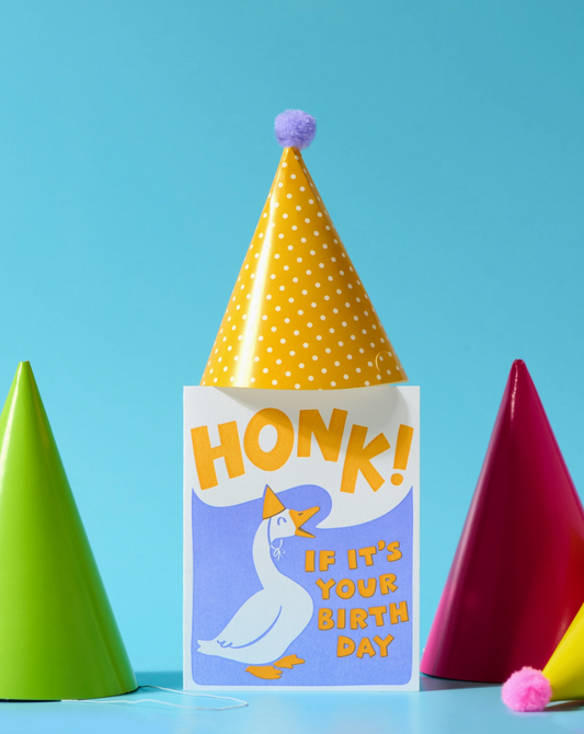 Honk If It's Your Birthday Letterpress Goose Card