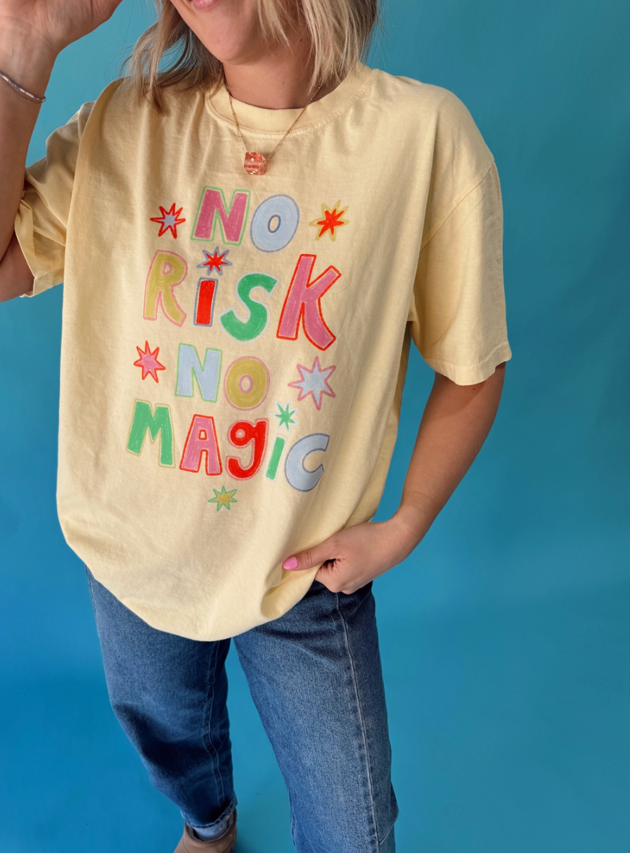No Risk No Magic Tee