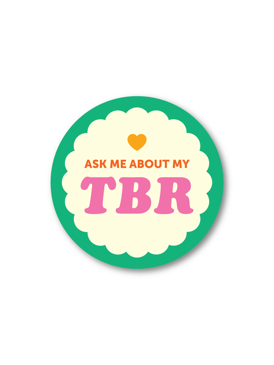 Ask Me About My TBR Sticker