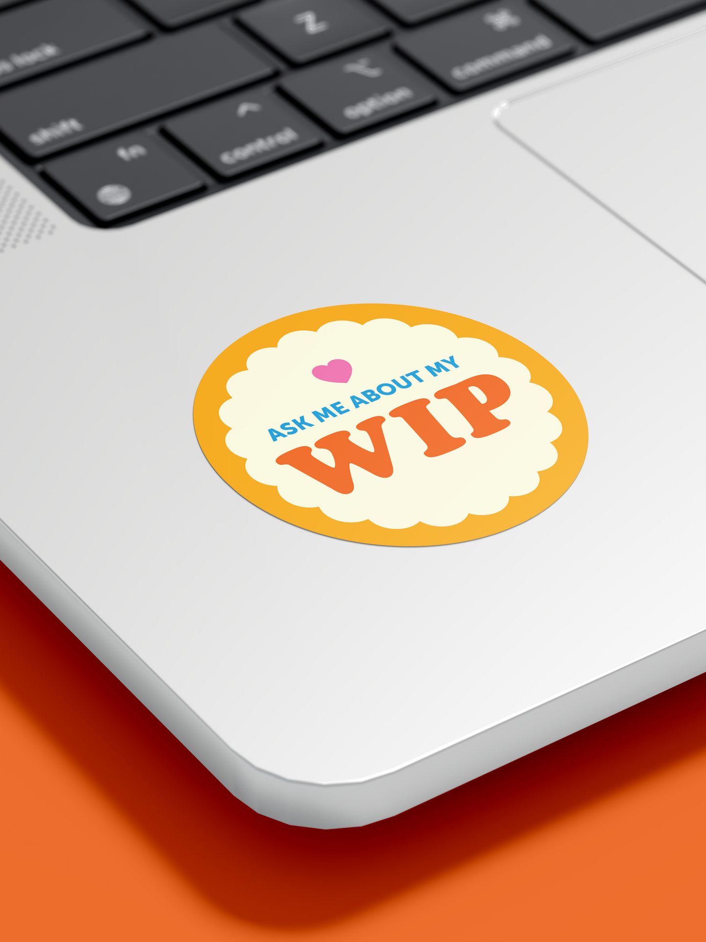 Ask Me About My WIP Sticker