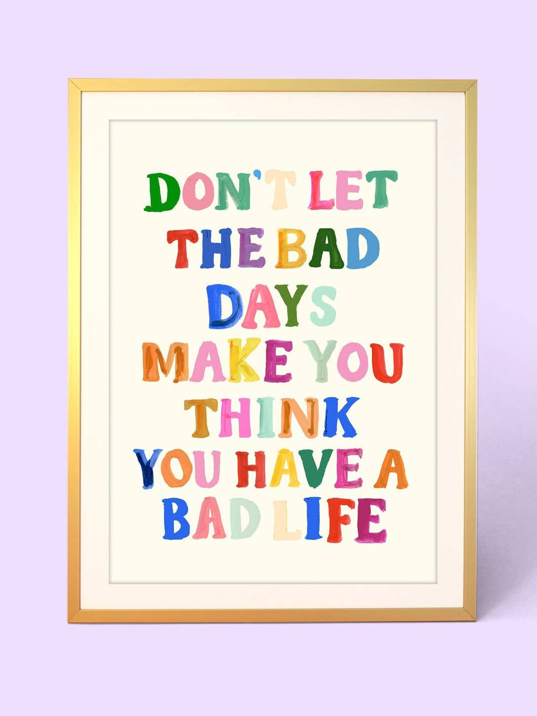 Bad Days Print