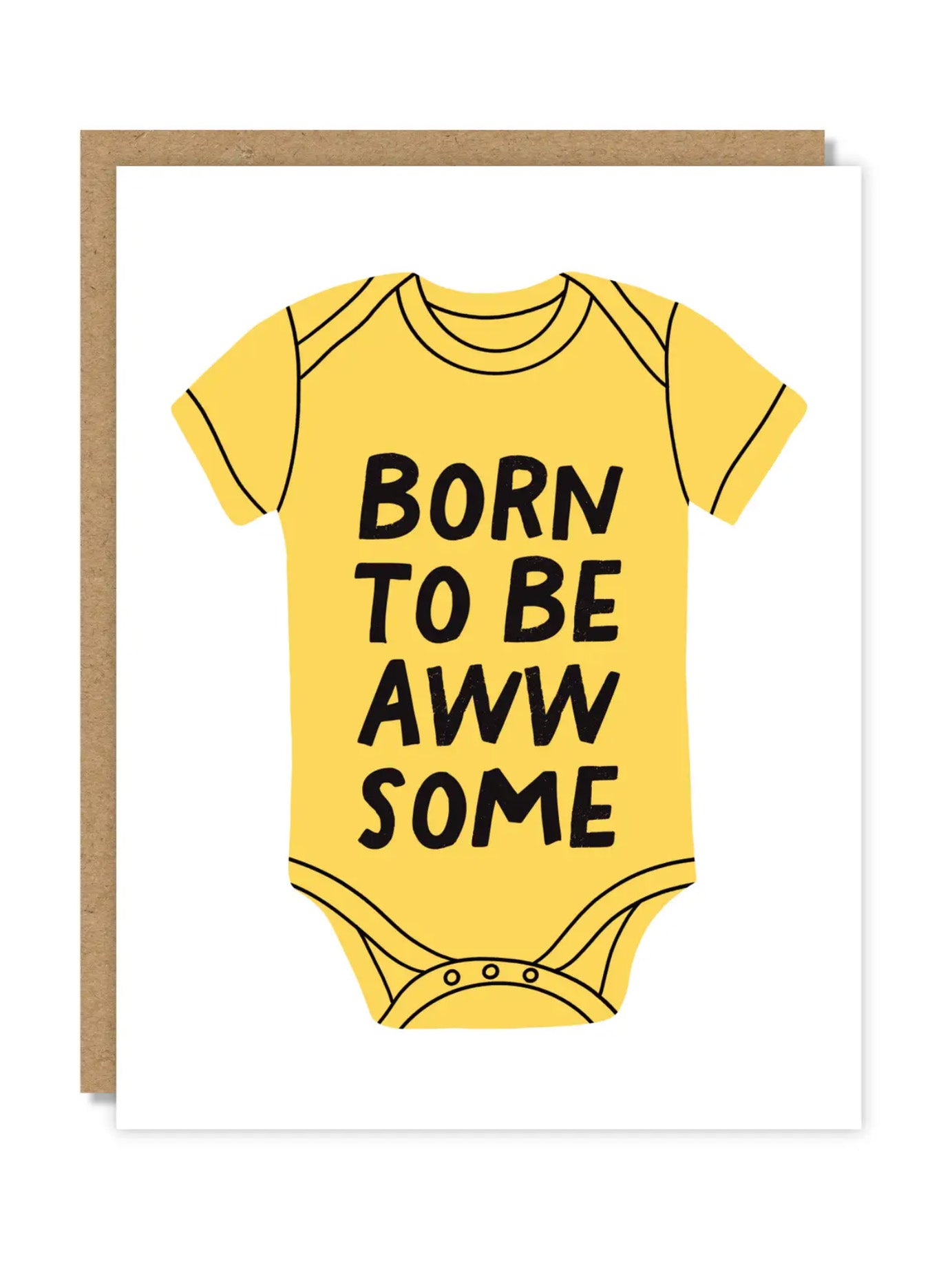 born to be awwsome card