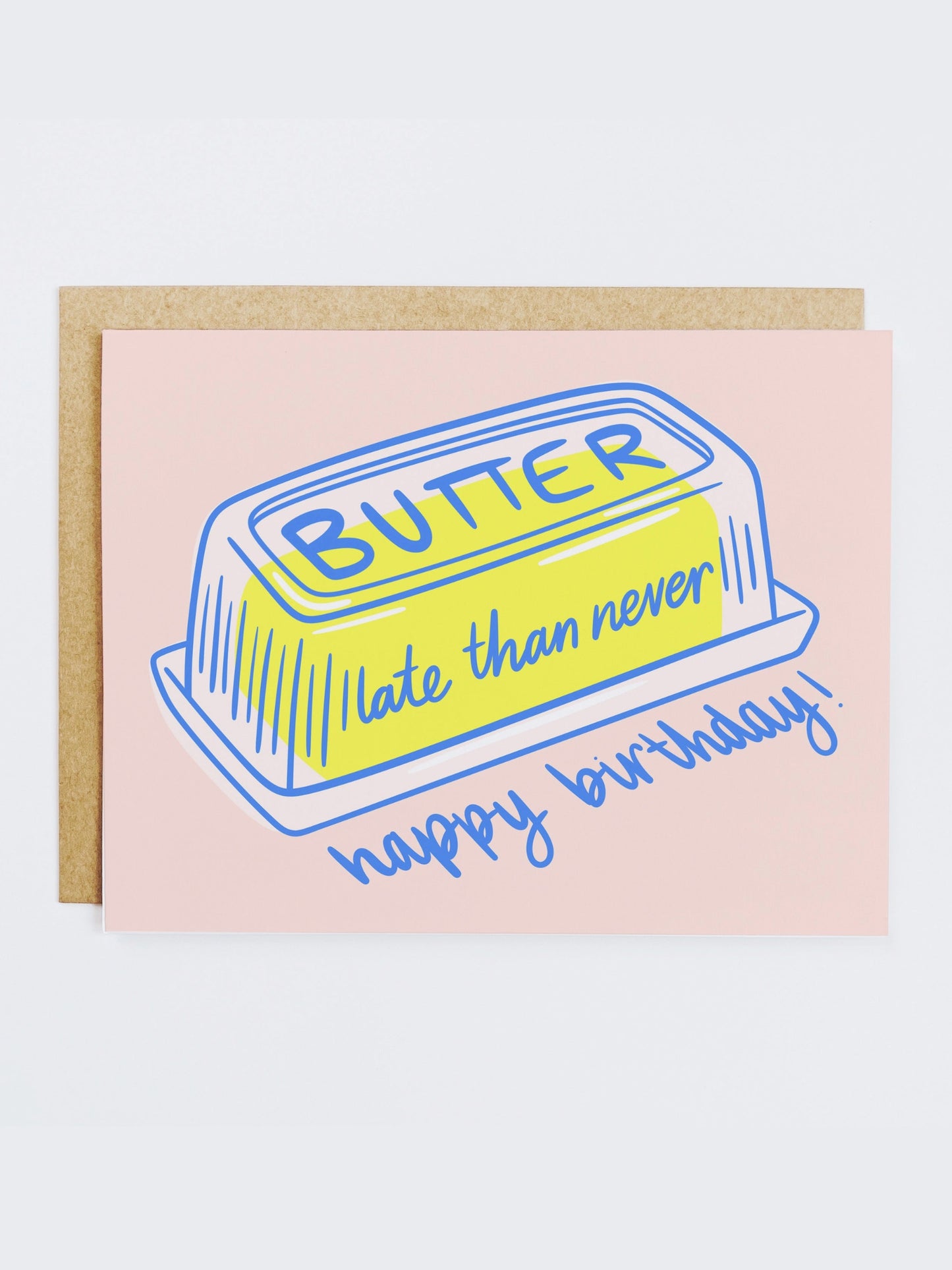 butter late than never birthday card