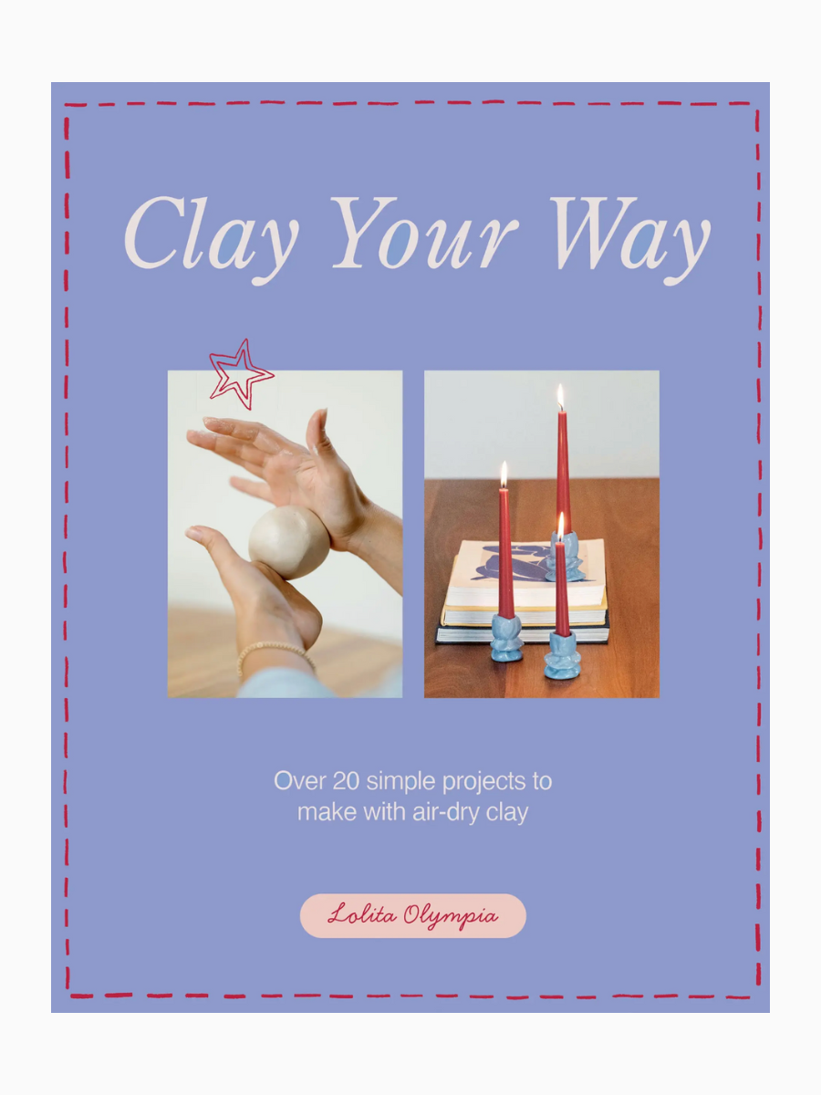 clay your way
