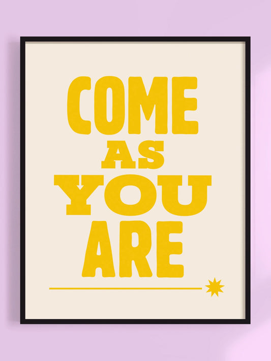 come as you are print