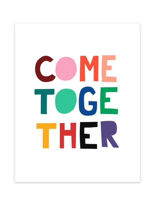 come together print