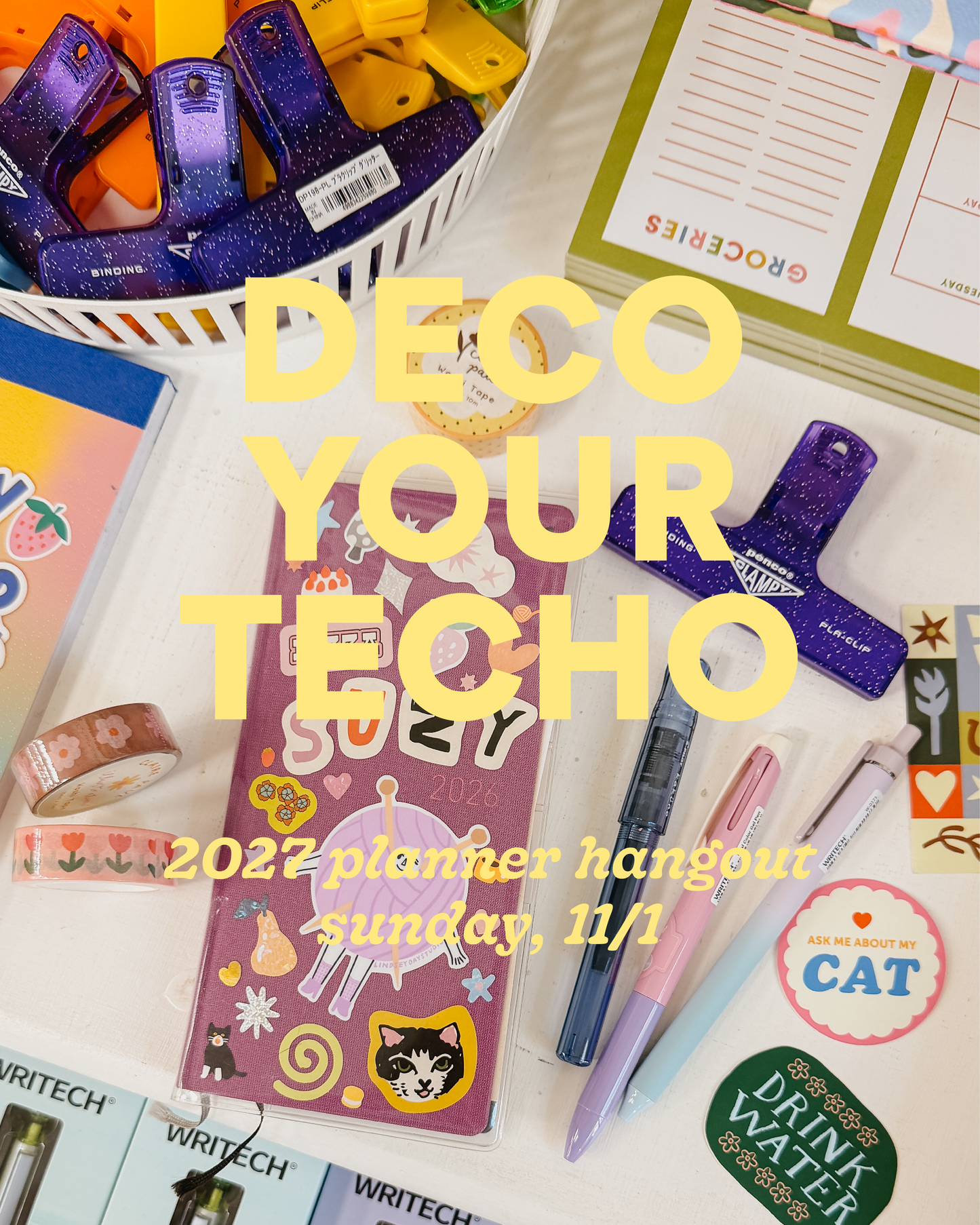 Deco Your Techo 2027 Planner Hangout—Sunday, 11/1
