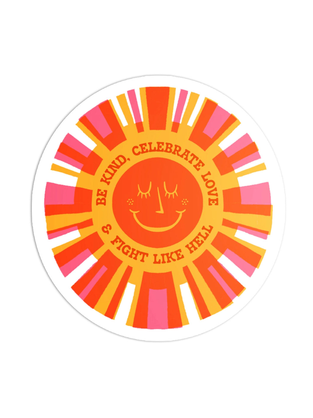 fight like hell sunshine sticker