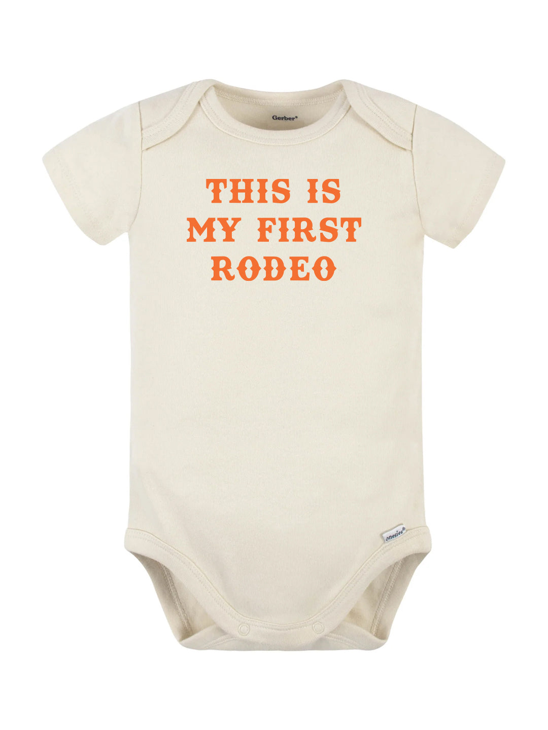 This Is My First Rodeo Onesie
