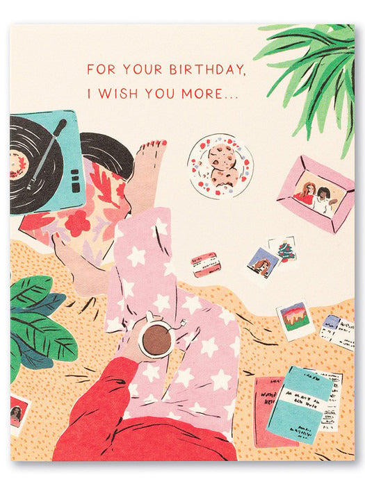 I Wish You More Birthday Card