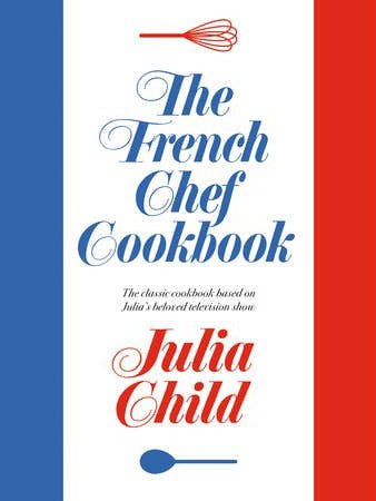 The French Chef Cookbook (damaged cover)