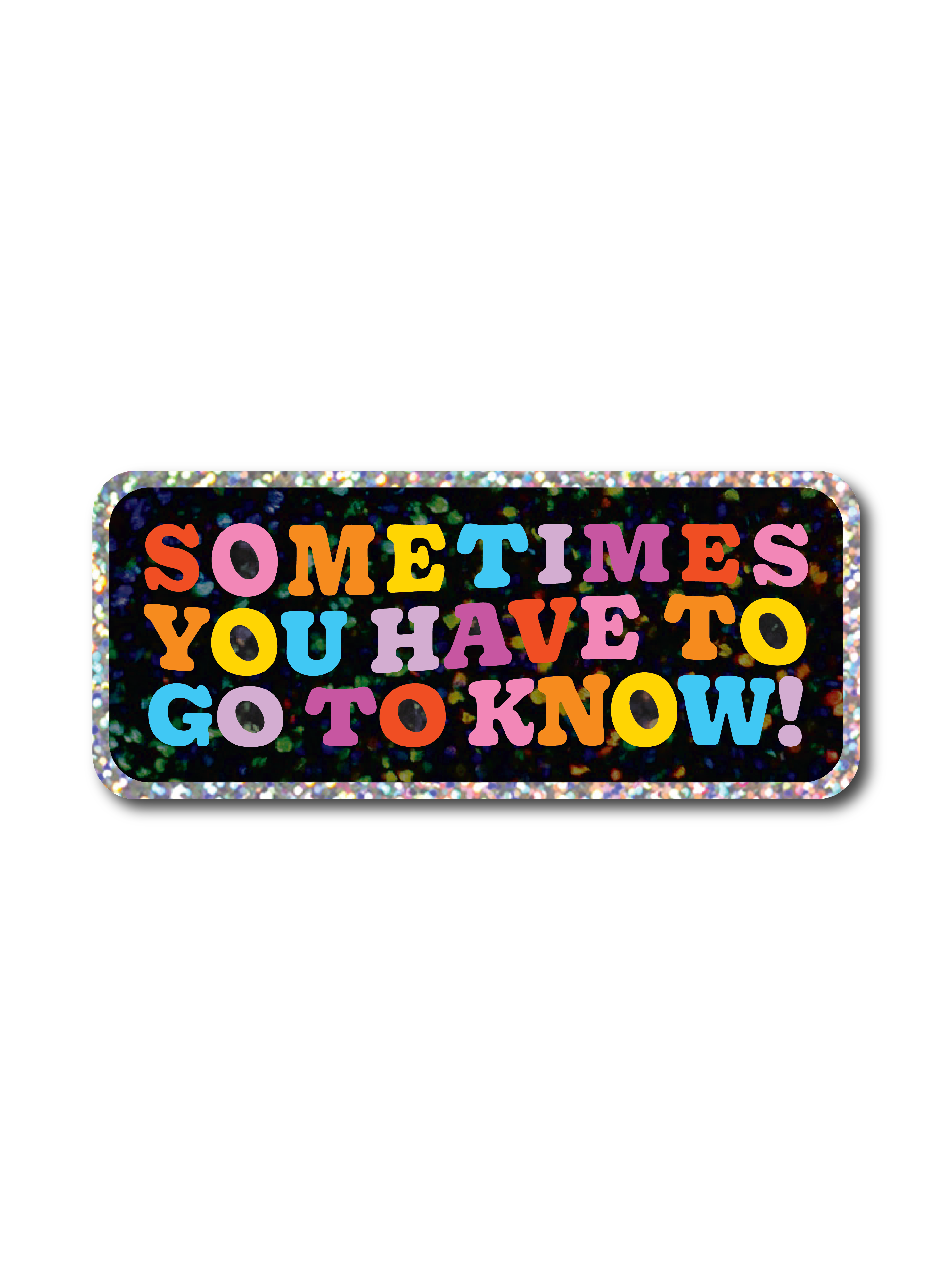 Go To Know Glitter Sticker – Handzy Shop + Studio