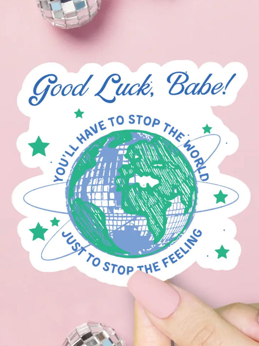 good luck babe sticker