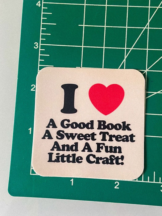 Love A Good Book, A Sweet Treat & A Fun Little Craft Sticker
