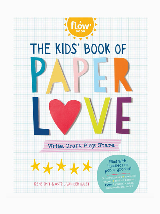 The Kids' Book of Paper Love