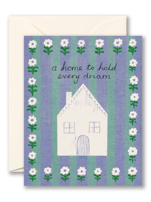 Home To Hold Every Dream Card