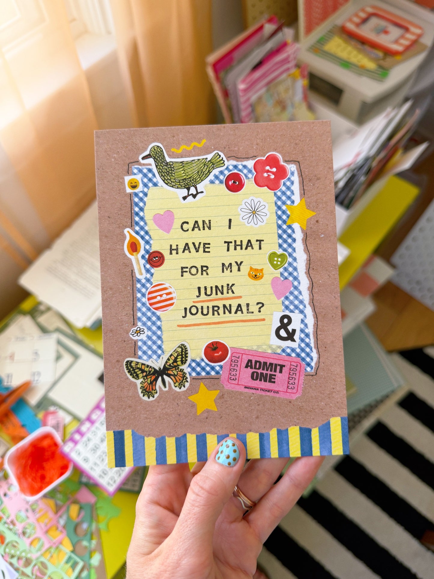 Can I Have That For My Junk Journal 5x7in Mini Art Print Postcard