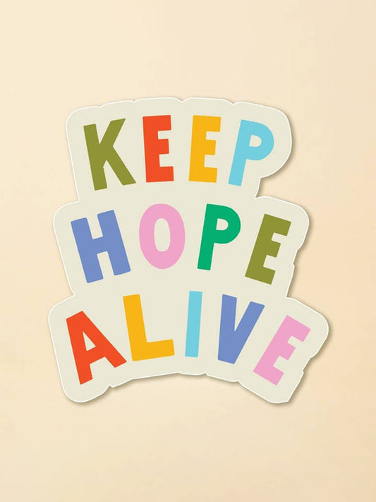 Keep Hope Alive Sticker